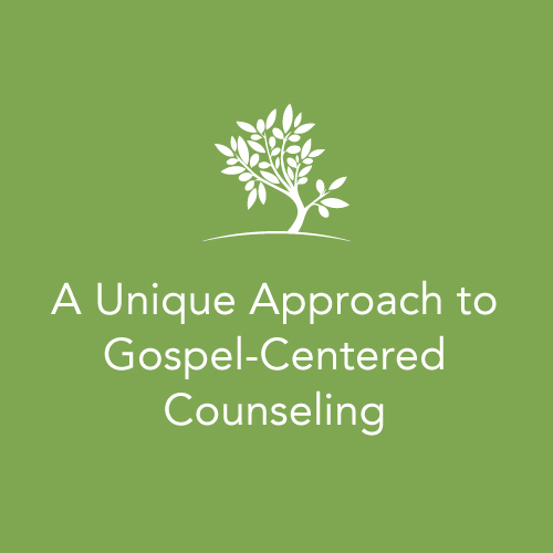 A_Unique_Approach_to_Gospel-Centered_Counseling